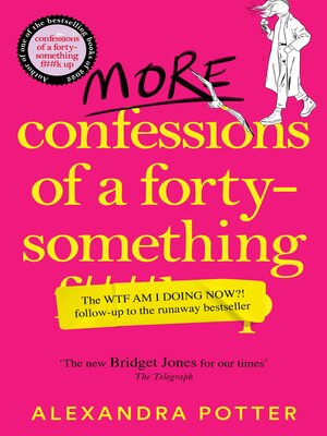cover image of More Confessions of a Forty-Something F**k Up